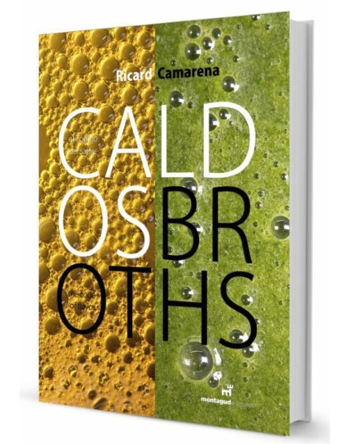 Book Cover: Caldos/Broths: El Codigo Del Sabor/The Code of Flavor