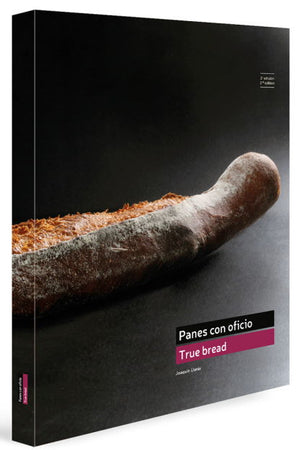 Book Cover: True Bread/Panes Con Oficio (second edition)