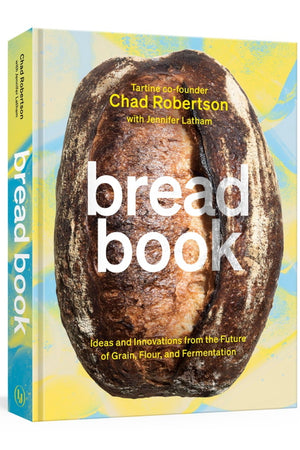 Book Cover: Bread Book: Ideas and Innovations from the Future of Grain, Flour, and Fermentation