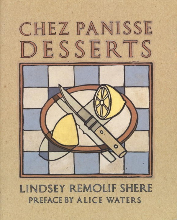 Book Cover: Chez Panisse Desserts
