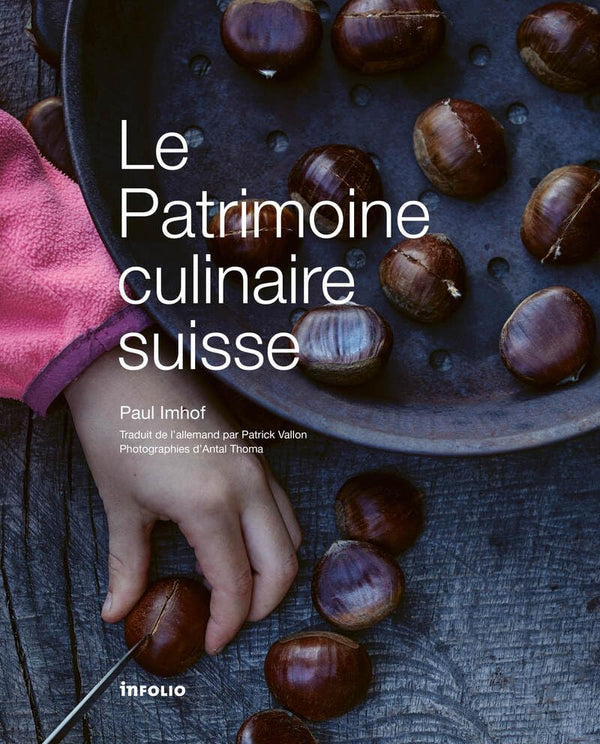 Le Patrimoine Culinaire Suisse