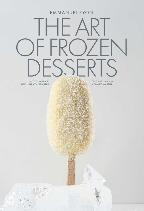 Book Cover: The Art of Frozen Desserts