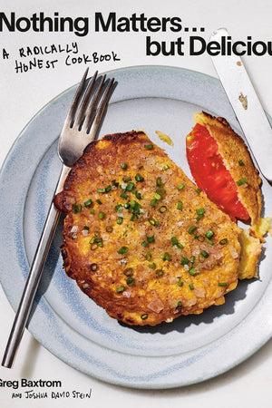 Book Cover: Nothing Matters but Delicious