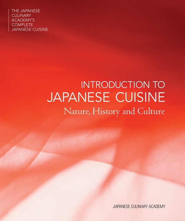 Book Cover: INTRODUCTION TO JAPANESE CUISINE: Nature, History and Culture