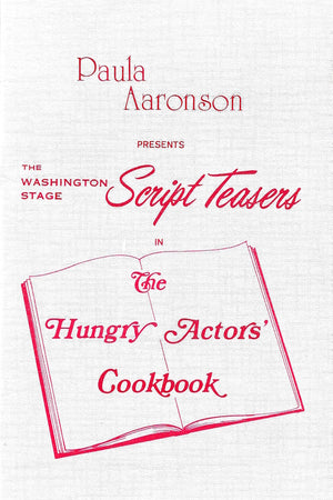 Book cover: The Hungry Actor's Cookbook