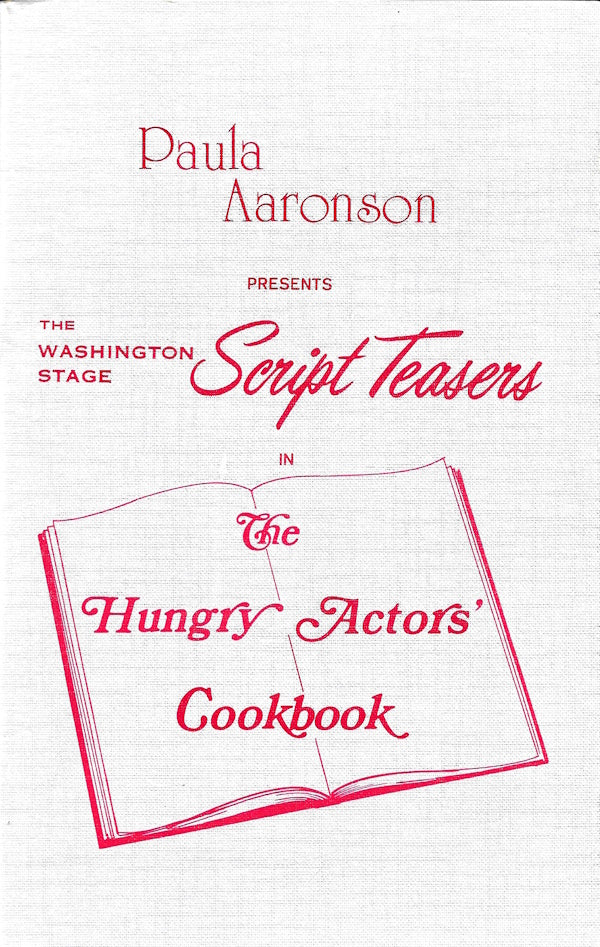 Book cover: The Hungry Actor's Cookbook