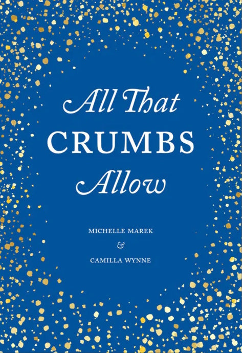 Book cover: All that crumbs allow