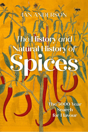 Cover Image: The History and Natural History of Spices