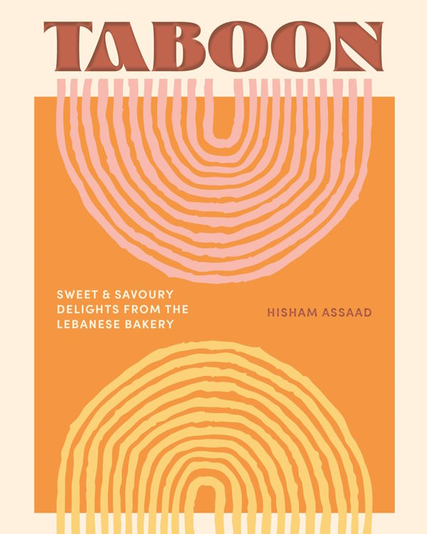 Book Cover: Taboon: Sweet & Savoury Delights from the Lebanese Bakery