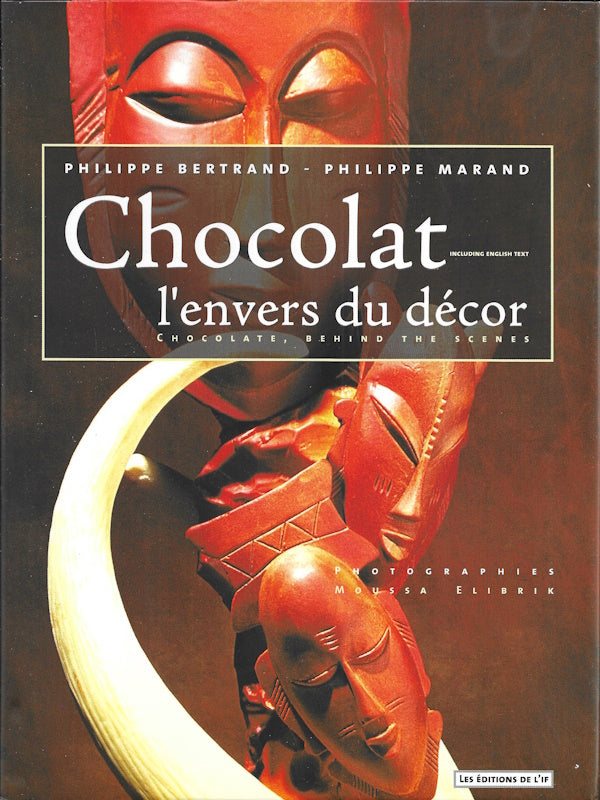 Book cover: Chocolat: l'Envers du Decor
