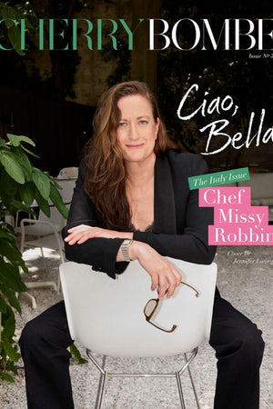 Magazine Cover: Cherry Bombe 31 with Missy Robbins