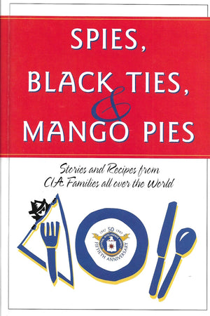 Book cover: Spies, Black Ties, and Mango Pies