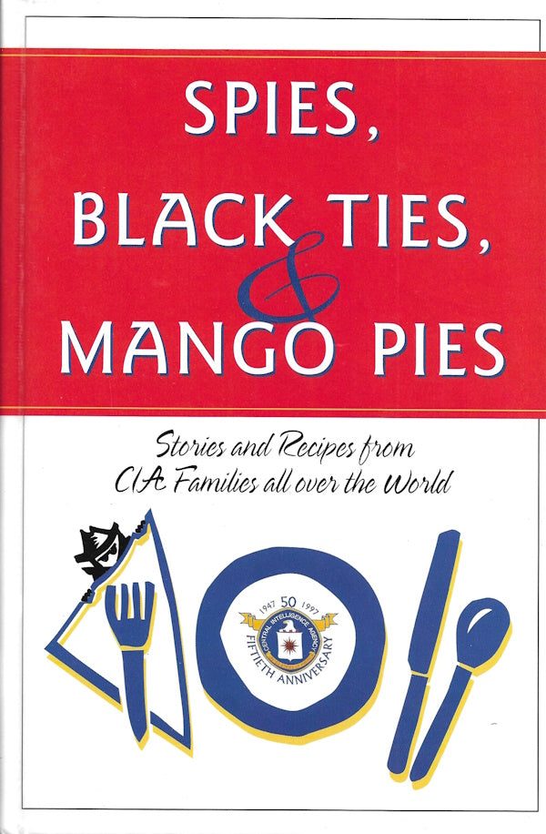 Book cover: Spies, Black Ties, and Mango Pies