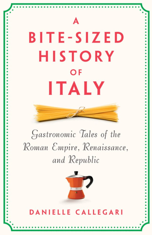 Book cover: A bite-sized history of Italy