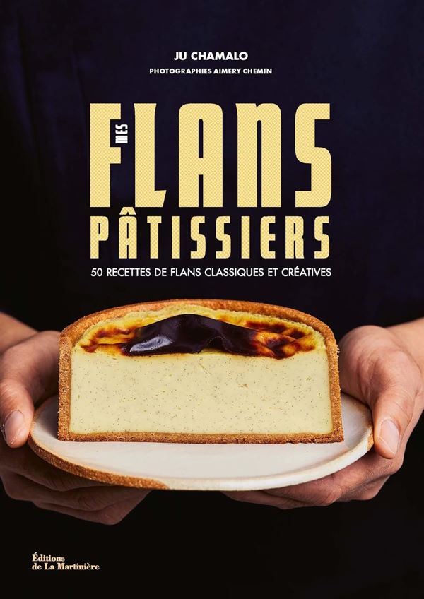 Book Cover: Mes Flans Patissiers