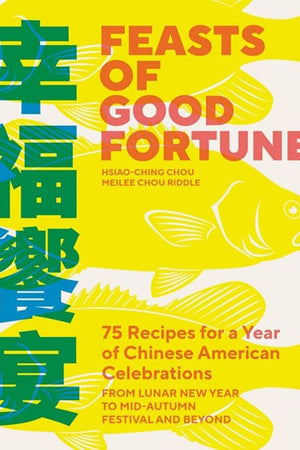 Book Cover: Feasts of Good Fortune