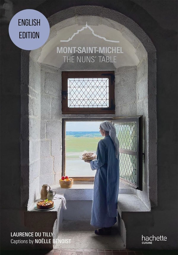 Book Cover: Mont-Saint-Michel: The Nuns' Table