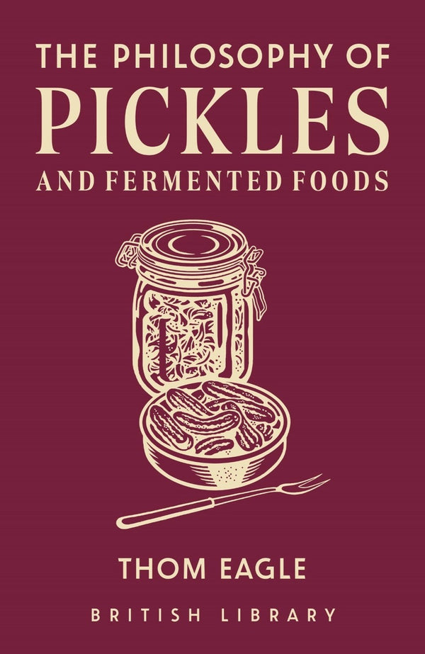 Book cover: The Philosophy of Pickles