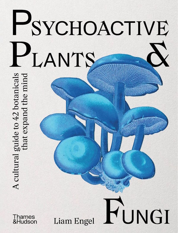 Book cover: Psychoactive Plants & Fungi