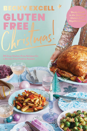Book Cover: Gluten Free Christmas: 80 Easy Gluten-Free Recipes for a Stress-Free Festive Season