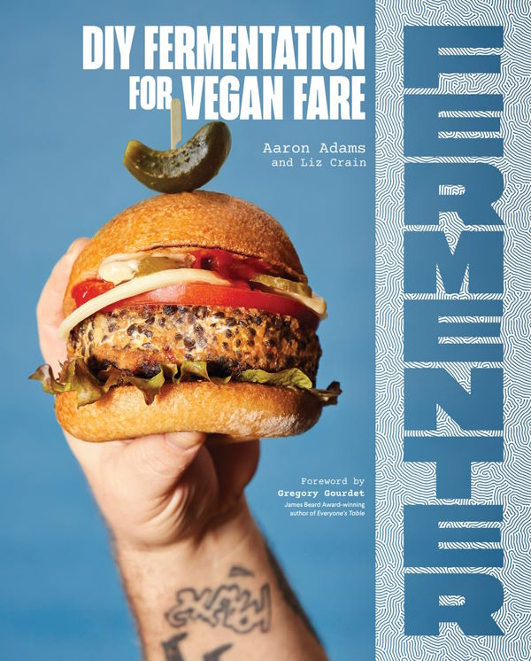 Book Cover: Fermenter: DIY Fermentation for Vegan Fare