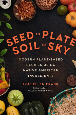 Cover Image Seed to Plate, Soil to Sky