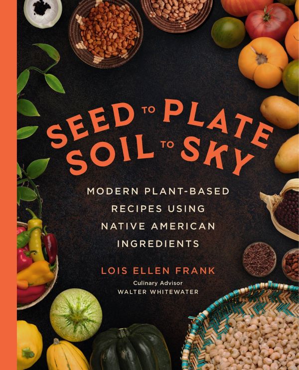 Cover Image Seed to Plate, Soil to Sky