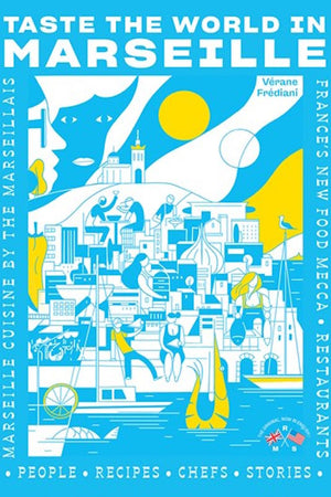 Book Cover: Taste The World in Marseille