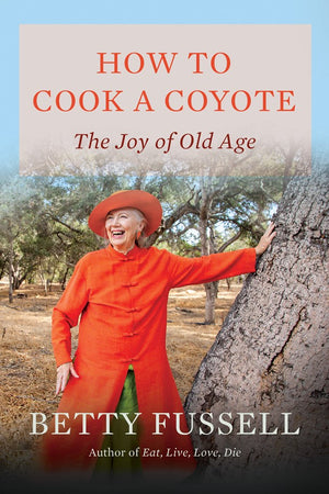 Book cover: How to cook a coyote
