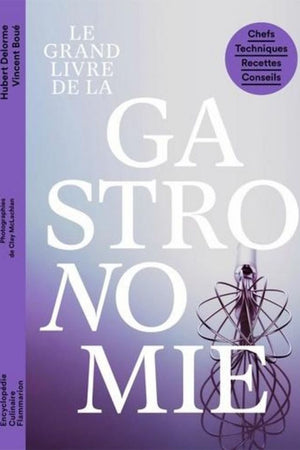 Book Cover: Le Grand Livre de la Gastronomie