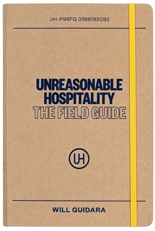 Book cover: Unreasonable Hospitality: the Field Guide