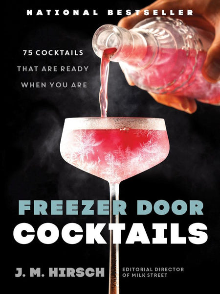 Freezer Door Cocktails | Kitchen Arts & Letters