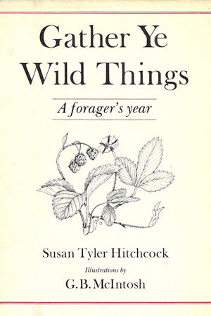 Book cover: Gather Ye Wild Things