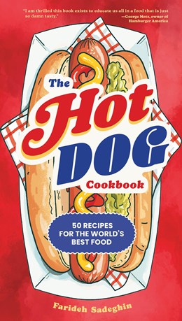 Book cover: The Hot Dog Cookbook