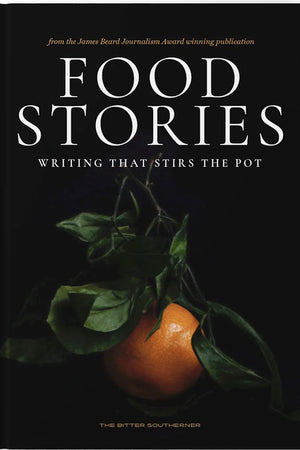 Book Cover: Food Stories, writing that stirs the pot