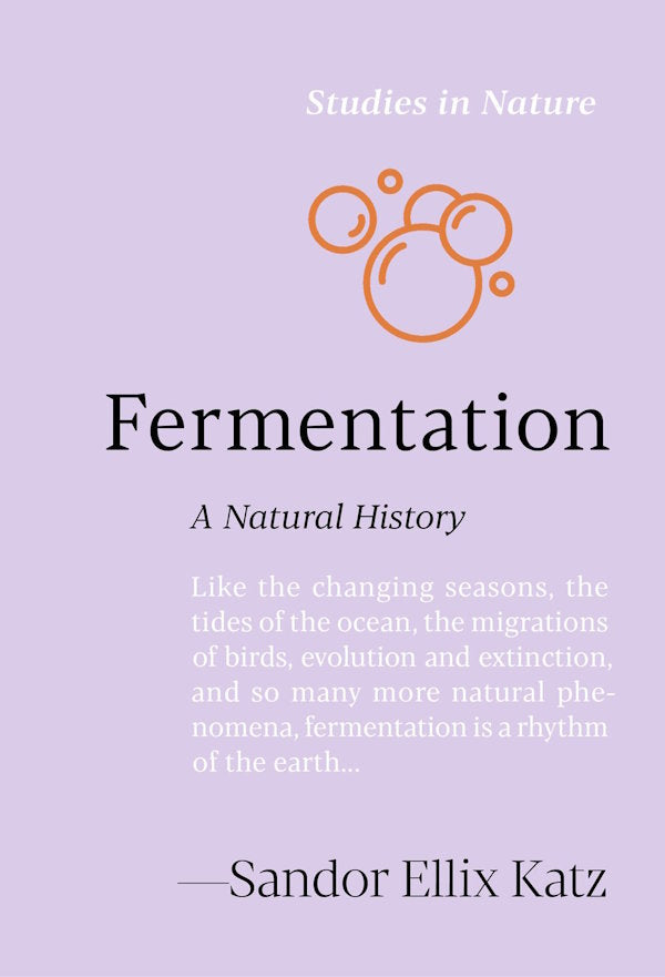 Book cover: Fermentation: A Natural History