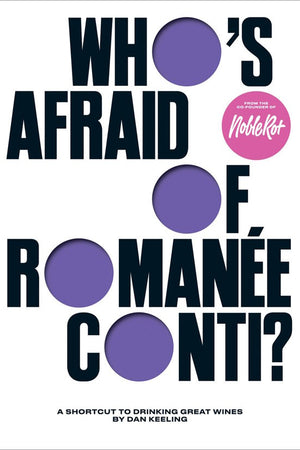 Book Cover: Who's Afraid of Romanée-Conti?: A Shortcut to Drinking
