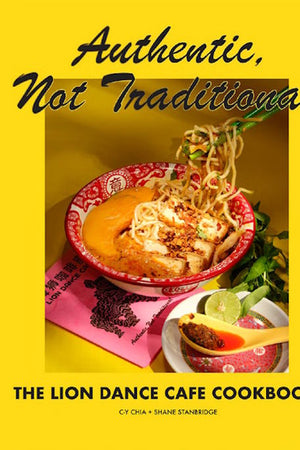 Book Cover: The Lion Dance Cafe Cookbook