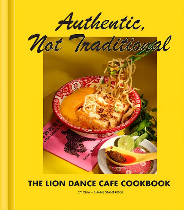 Book Cover: The Lion Dance Cafe Cookbook