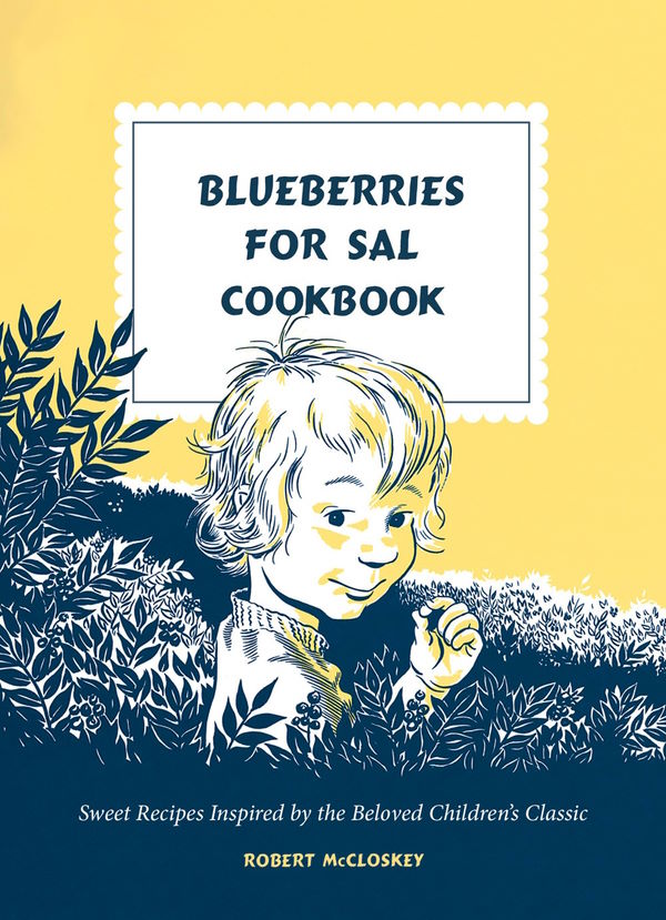 Book cover Blueberries for Sal Cookbook