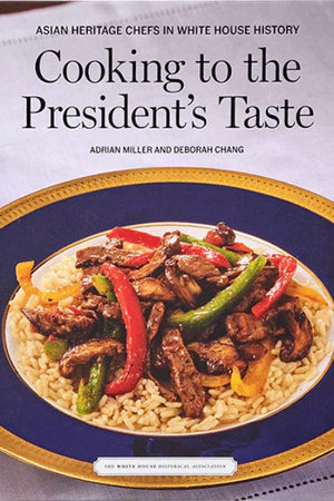 Book cover: Cooking to the President's Taste
