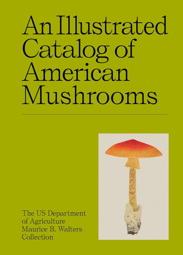 Book cover: An Illustrated Catalog of American Mushrooms
