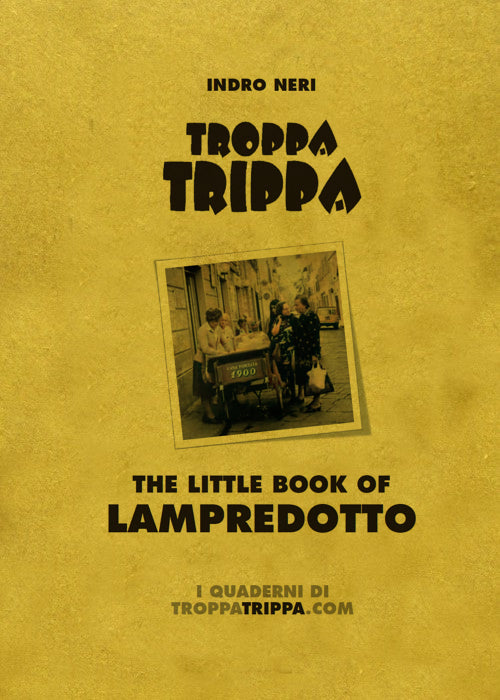 Book Cover: Troppa Trippa, the little book of lampredotto