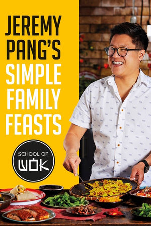 Book Cover: Jeremy Pang's Simple Family Feasts