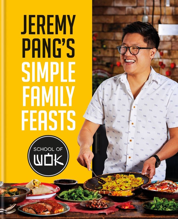 Book Cover: Jeremy Pang's Simple Family Feasts