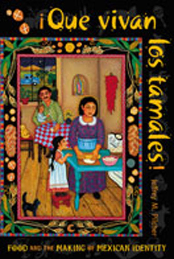 Book Cover: Que Vivan Los Tamales