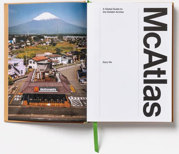 McAtlas: A Global Guide to the Golden Arches (Revised Edition 2026)
