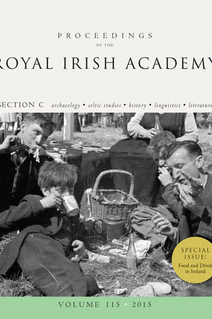 Book Cover Proceedings of the Royal Irish Academy: Issue 115 - Food and Drink In Ireland