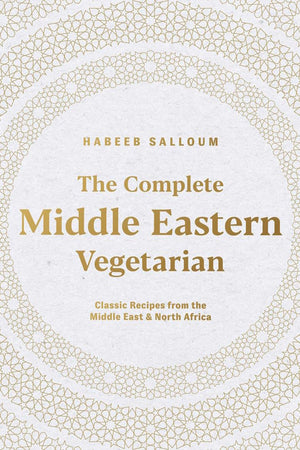 Book Cover: The Complete Middle Eastern Vegetarian