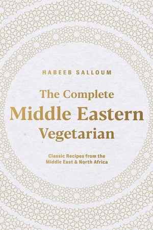Book Cover: The Complete Middle Eastern Vegetarian
